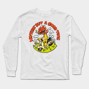 Nothin But A Good Time Long Sleeve T-Shirt